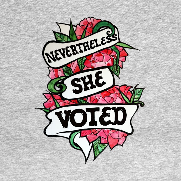 Nevertheless she Voted by bubbsnugg